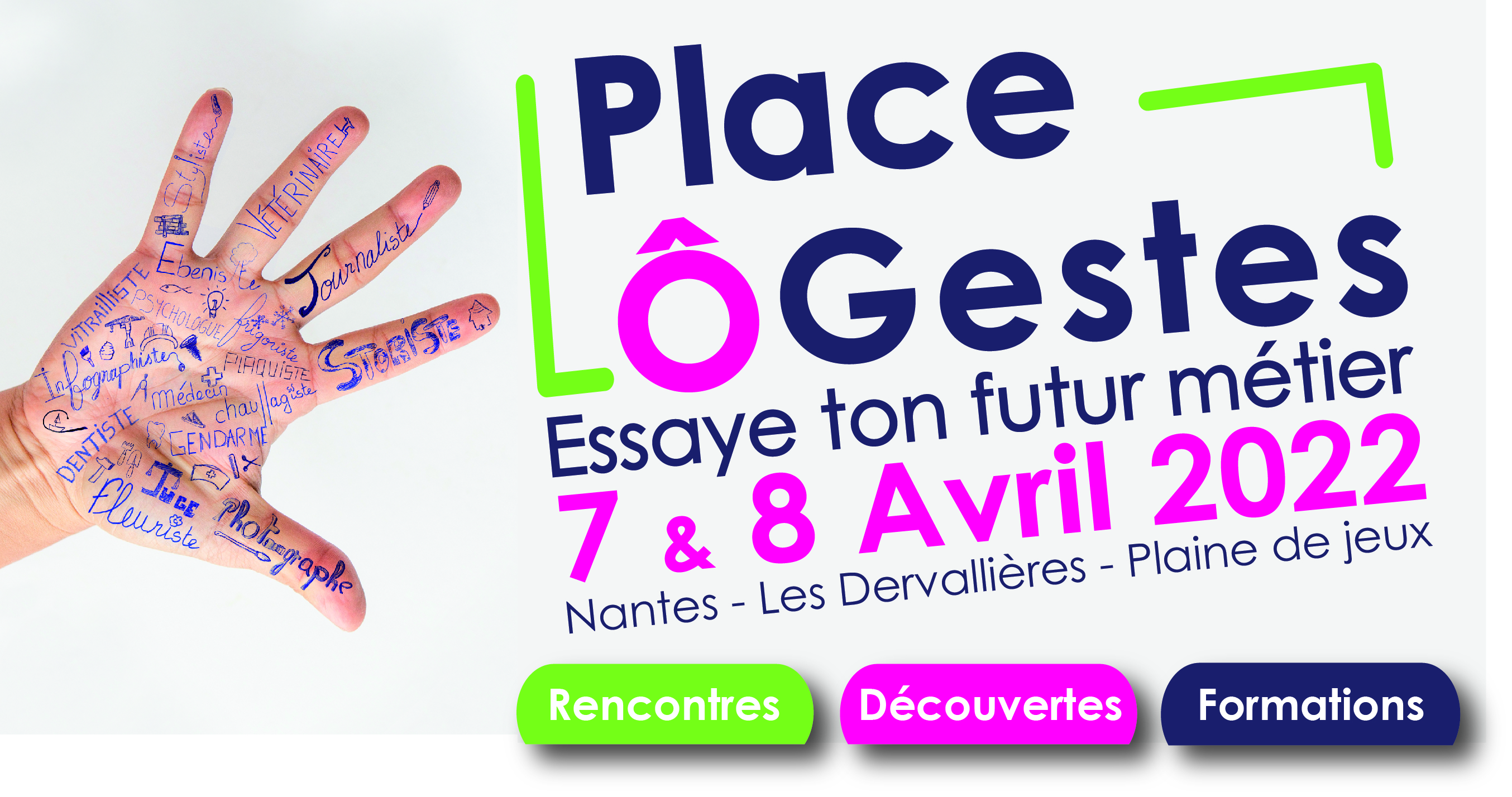 Place Ô Gestes - Essaye ton futur métier !