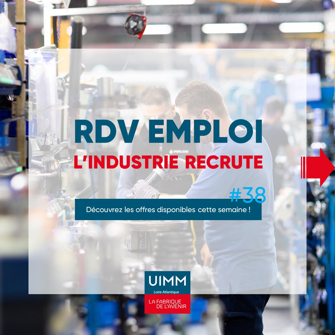 RDV EMPLOI - L’industrie recrute #38 2023 !