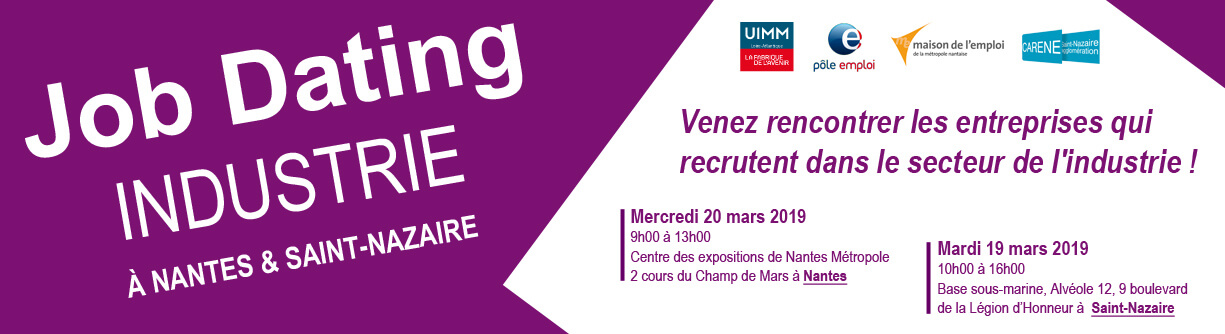 Job Dating "Industrie" à Nantes 20/03 & Saint-Nazaire 19/03